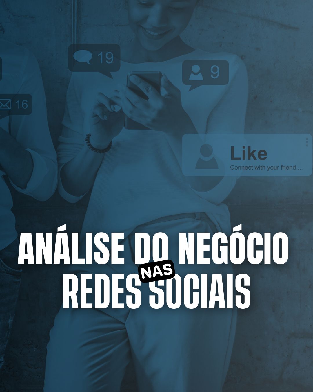 Análise do Negócio nas Redes Sociais