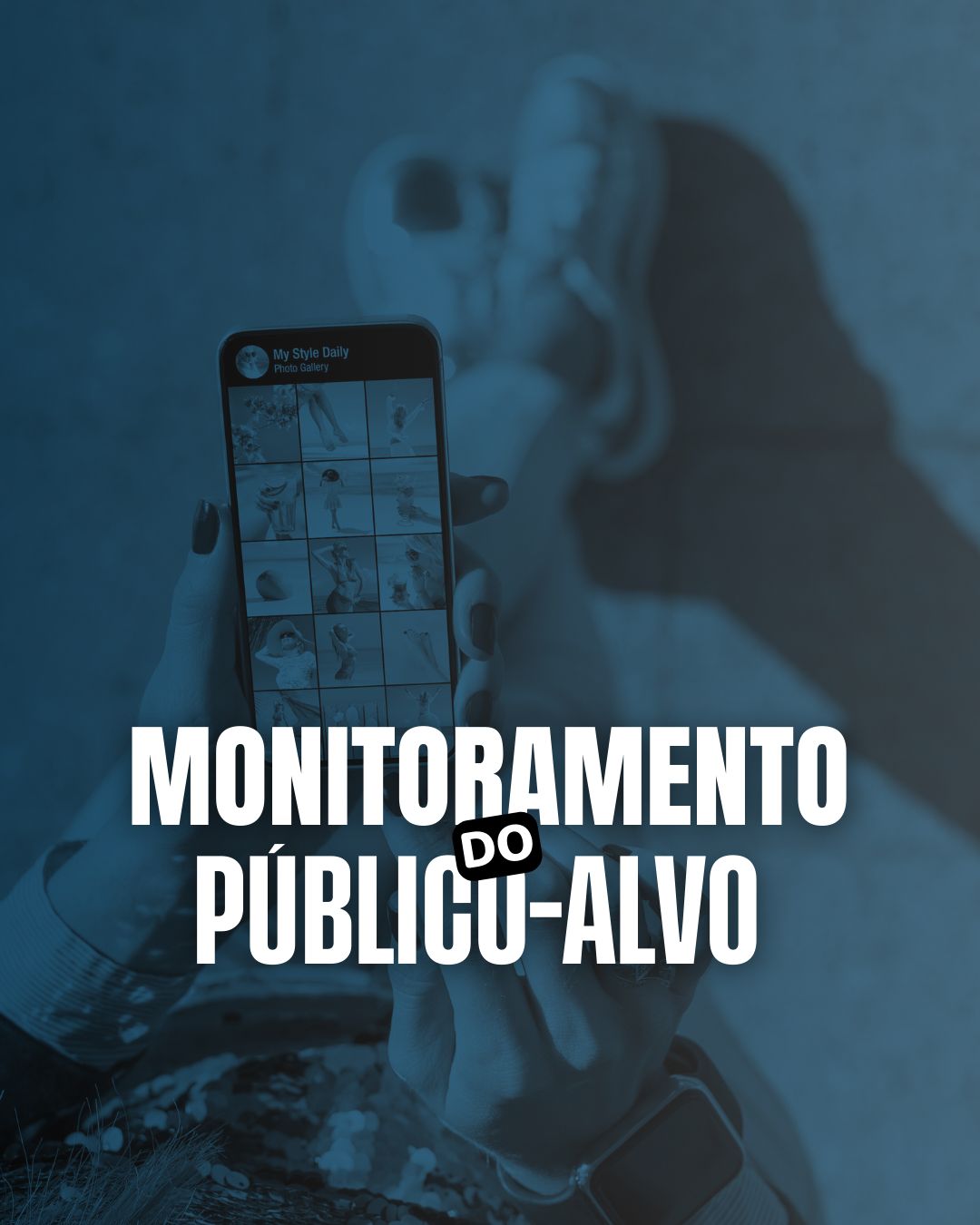 Monitoramento do Público Alvo